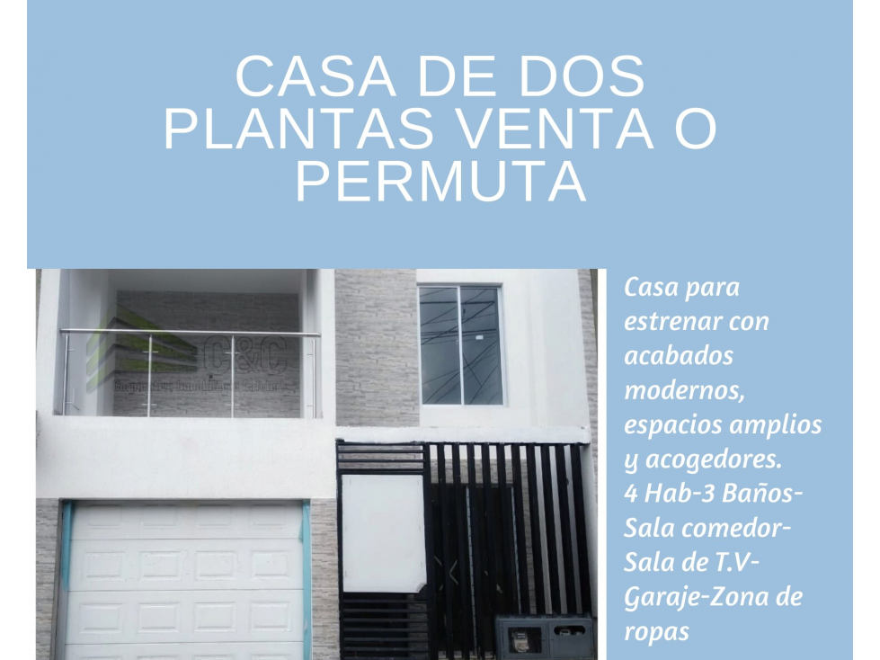 CASA PARA VENTA O PERMUTA DOS PLANTAS 90602-0