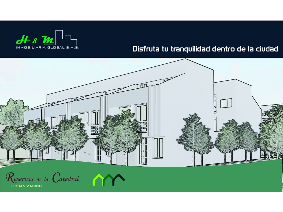 URBANIZACIÓN RESERVAS DE LA CATEDRAL