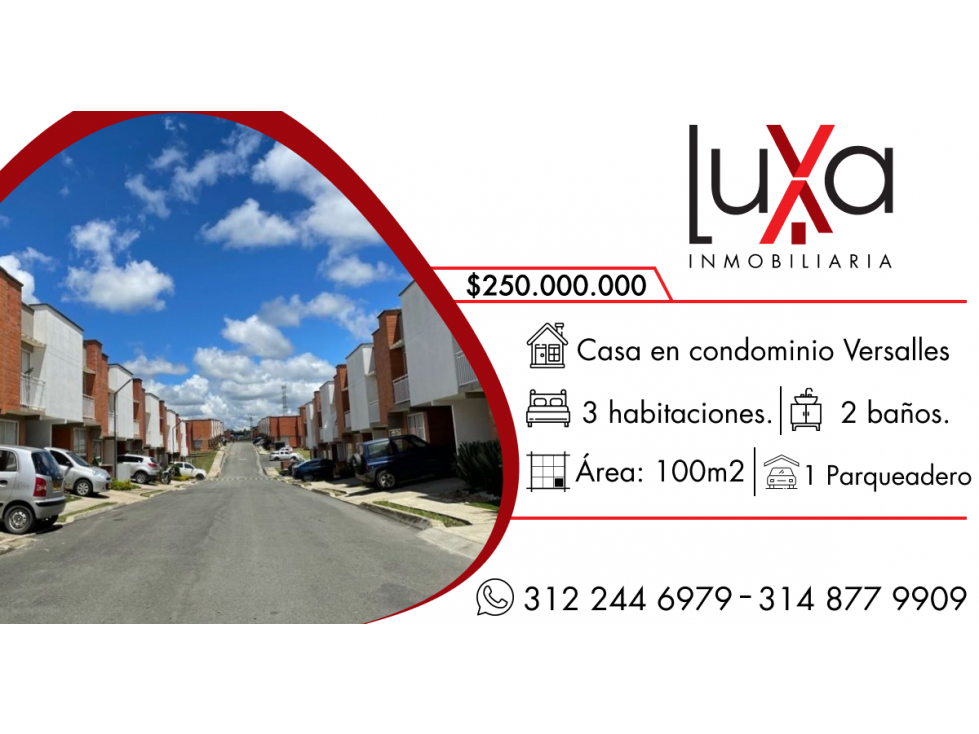 LUXA VENDE CASA EN CONJUNTO CERRADO CONDOMINIO VERSALLES