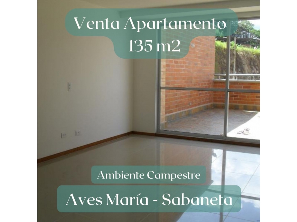 Venta Apartamento con Terraza Sabaneta Cigarras Aves María