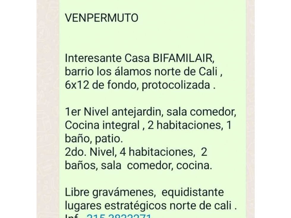 Venpermuto xcelente ? casa ? bifamiliar, b/ los álamos Cali